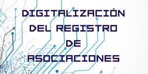 digitalización del Registro Municipal de Asociaciones